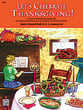 Let's Celebrate Thanksgiving piano sheet music cover